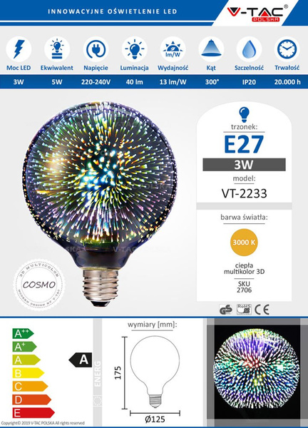 Ozdobna żarówka LED 3W E27 G125 40lm 3D COSMO VT-2233