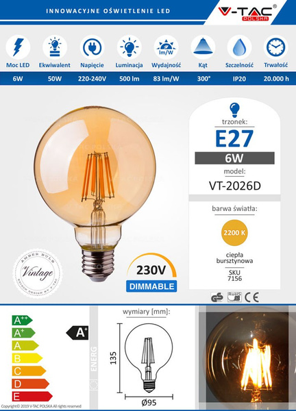 Żarówka LED G95 6W E27 500 lm FILAMENT AMBER 2200K VT-2026D